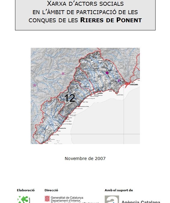 Xarxa d’actors socials en els àmbits de participació ciutadana de la Directiva Marc de l’Aigua de les rieres de Ponent i les rieres de Llevant