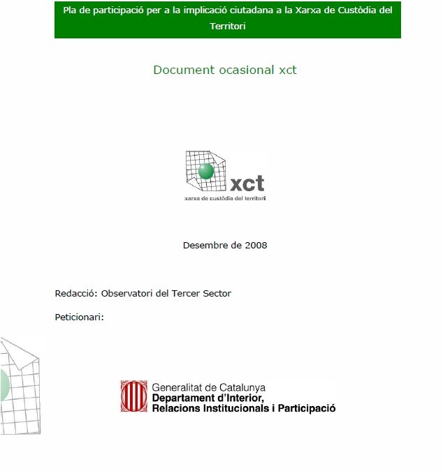 Suport a la coordinació i redacció del Pla d’implicació ciutadana en la custòdia del territori