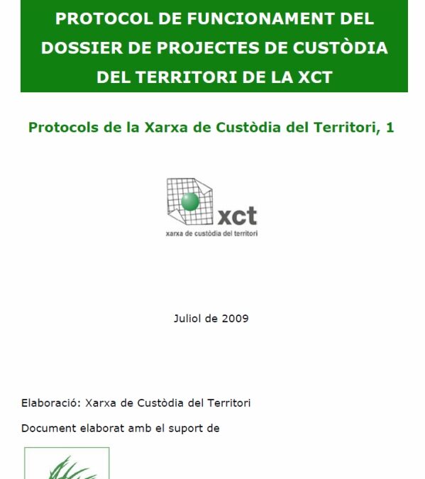 Elaboració del Protocol de funcionament del Dossier de projectes de custòdia del territori
